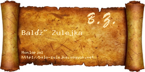 Baló Zulejka névjegykártya